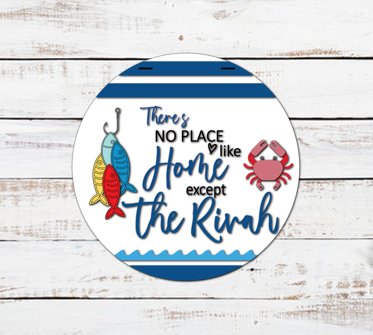 No Place like the River Front Door Hanger l Circular Door Hanger l Summer Home Decor l Beach