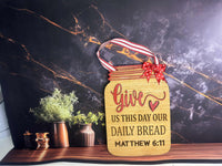 "Give Us This Day" Decorative Cutting Board l Kitchen Decor l Kitchen Cutting Board l Kitchen Wall Decor