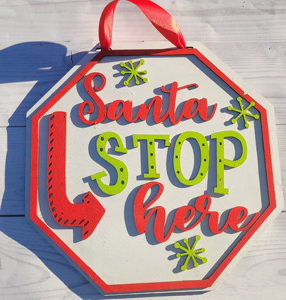 Santa Stop Here Welcome Board l 3D l Fall Front Door Decor l Autumn Design l Fall Design