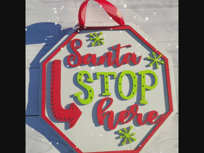 Santa Stop Here Welcome Board l 3D l Fall Front Door Decor l Autumn Design l Fall Design