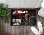 But Did You Call First Front Door Halloween Mat I Halloween Welcome Mat I Halloween Front Door Mat I Halloween Entry Mat I Front Door Mat I Outdoor Decor