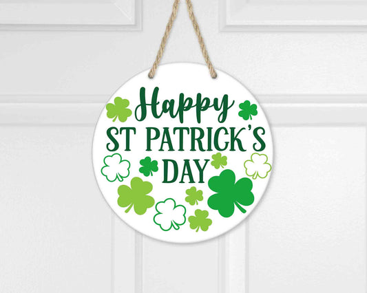Happy St. Patricks Day I St. Patricks Day I St. Patricks Day Decor I Outdoor Decor l Porch Leaner l Circular Porch Sign
