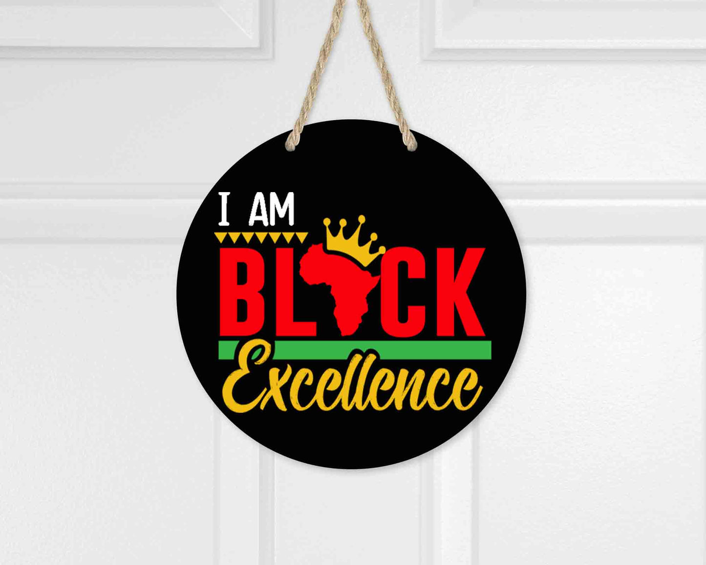 I am Black Excellence Welcome Board l 3D l Black History Front Door Decor l Black History Month l Juneteenth
