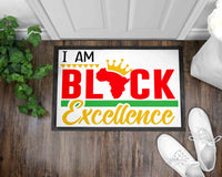 Black Excellence Front Door Mat I Welcome Mat I Black History Month I Black History I Front Door Mat I Outdoor Decor l Juneteenth