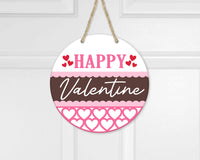 Happy Valentine Front Door Hanger | Front Door Decor | Entry Way Wall Decor | Welcome Sign I Porch Leaner I Valentine l Love
